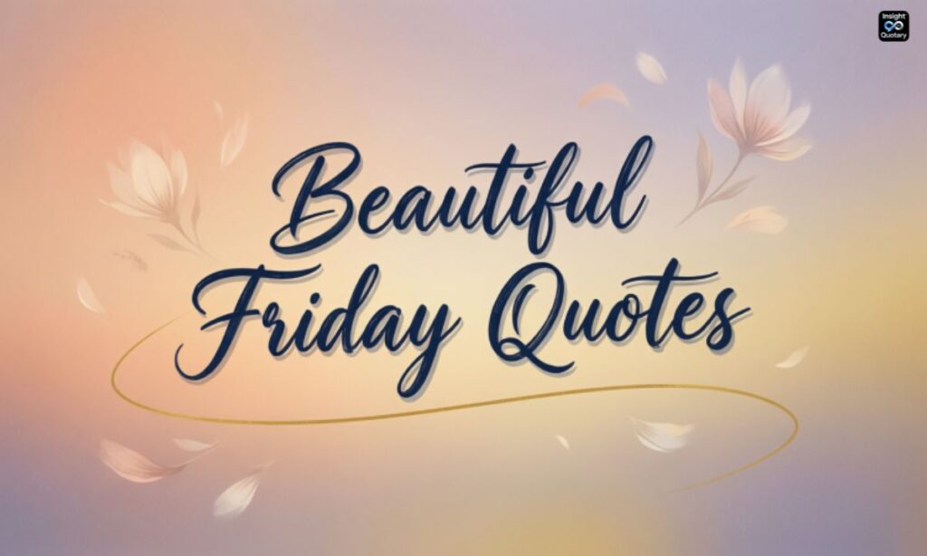 beautiful-friday-quotes