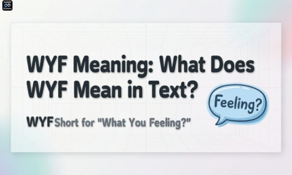 wyf-meaning-what-does-wyf-mean-in-text