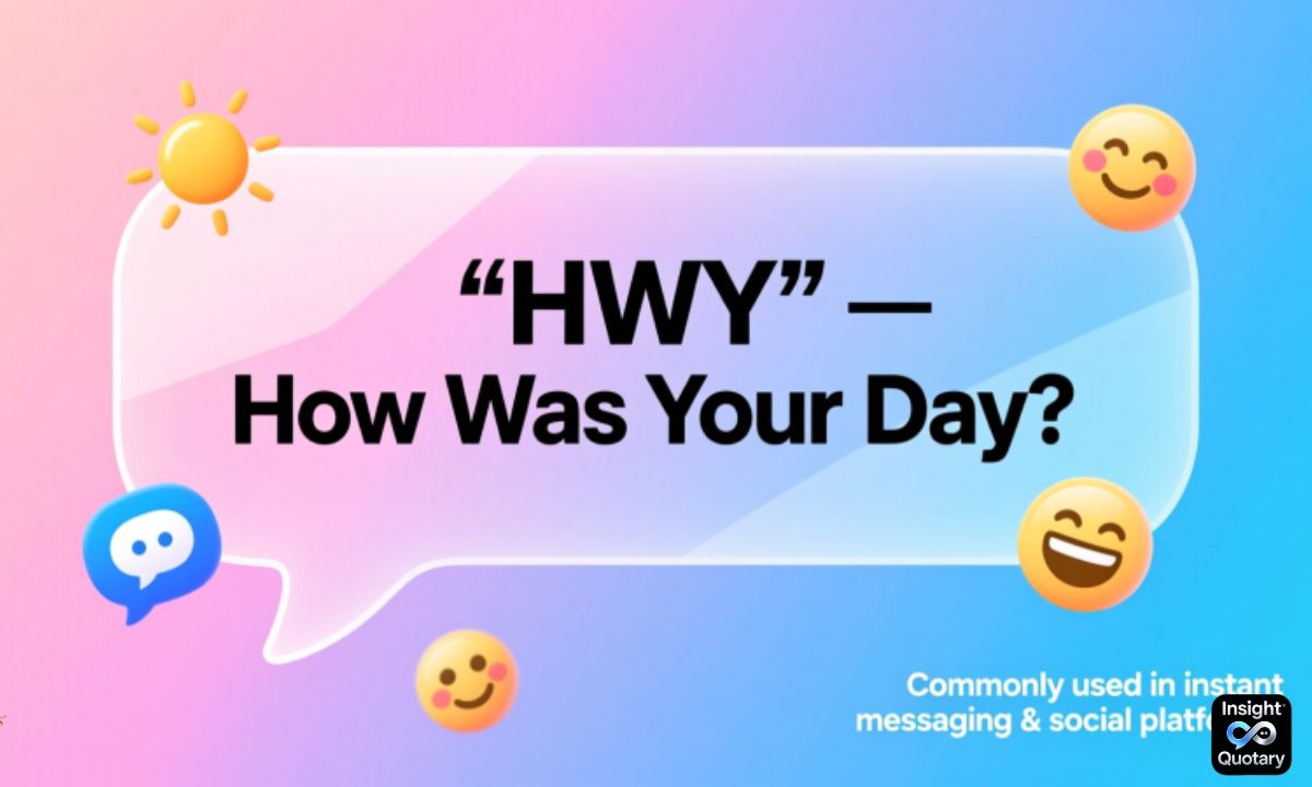 hwy-meaning-in-text-what-it-really-stands-for-in-chats-and-social-media