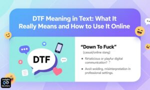 dtf-meaning-in-text-what-it-really-means-and-how-to-use-it-online