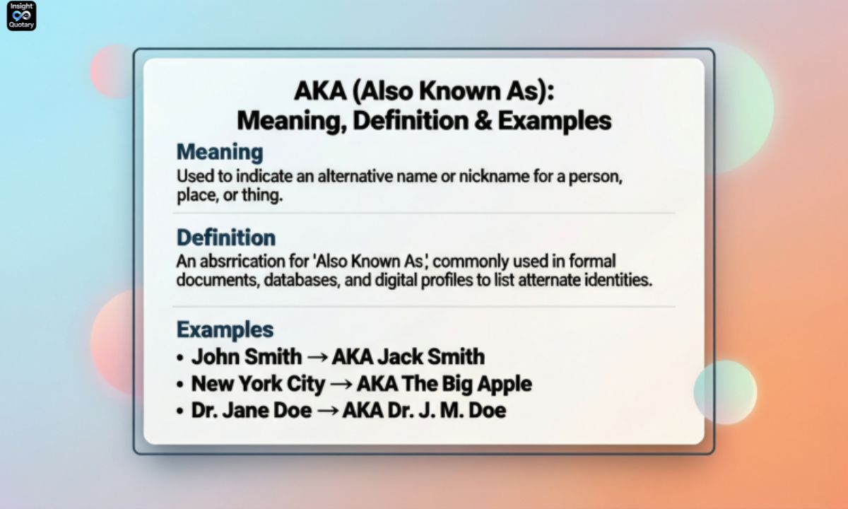 aka-also-known-as-meaning-definition-and-examples