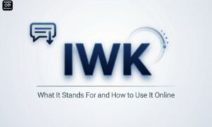 iwk-meaning-in-text-what-it-stands-for-and-how-to-use-it-online